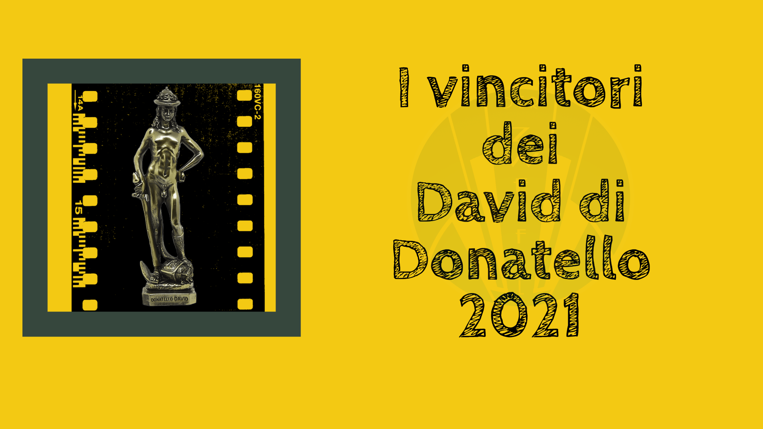 David di Donatello 2021 – Tutti i vincitori della 66° edizione